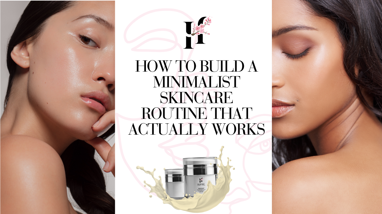 Two women with glowing skin showcasing results of Glow Silk, featured in a guide on how to build a minimalist skincare routine that actually works.