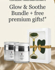 LIMITED Glow & Soothe Skincare Bundle + Free Gua Sha Set
